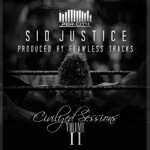 Par City “Sid Justice” [DOPE!]