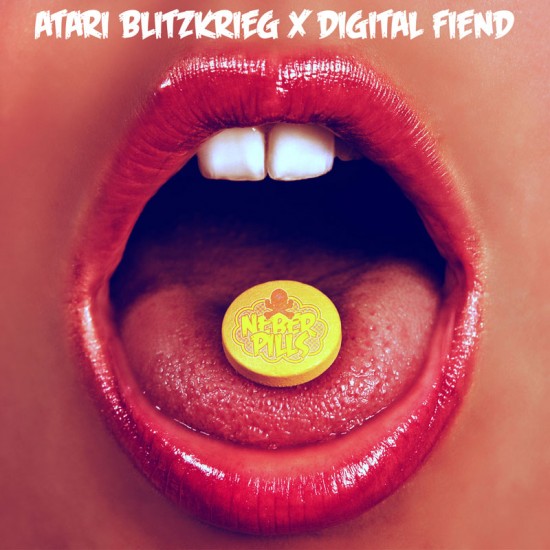 Atari Blitzkrieg x Digital Fiend “Neber Pills” [DOPE!]