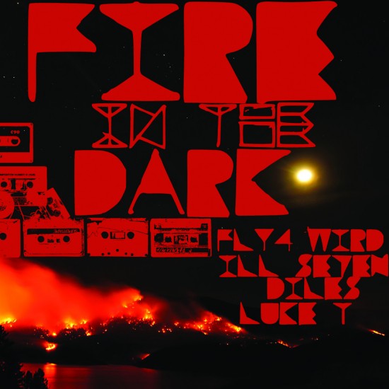 FLY4WARD “Fire in the Dark” ft. Babah Fly, Mike Wird, DJ Fast4Ward, Ill Se7en, Diles & Luke Troutman [DOPE!]