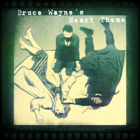 Stereo Crew “Bruce Wayne’s Heart Theme” [DON’T SLEEP!]