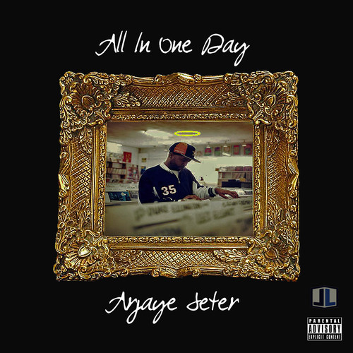 Arjay Jeter “All in One Day” (Prod. by J Dilla)