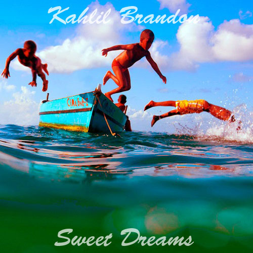 Kahlil Brandon “Sweet Dreams” [INSTRUMENTAL]