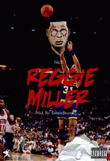 NicX “Reggie Miller” [VIDEO]