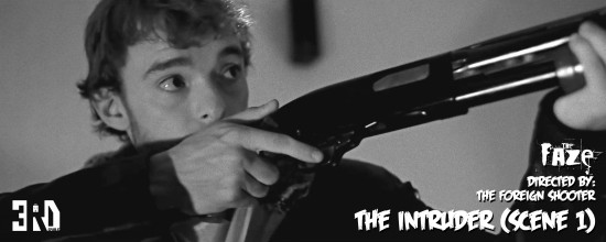 The Faze “The Intruder” (Scene 1) [VIDEO]