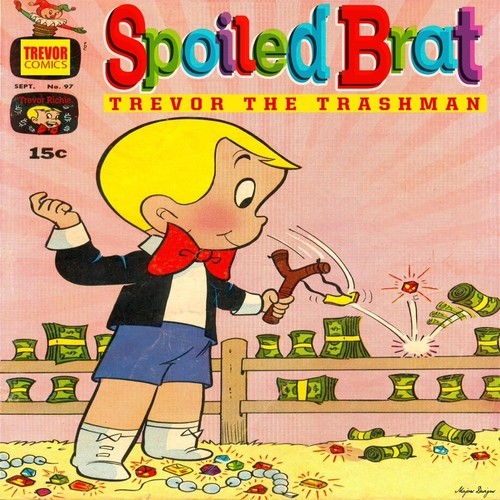 Trevor the Trashman “Spoiled Brat” (Prod. by Benny Nice)