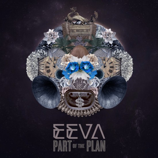 Eeva “Part of the Plan” EP