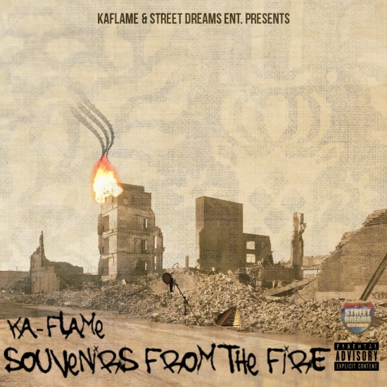 Ka-Flame “Souvenirs From The Fire” [ALBUM]