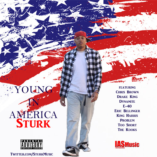 Sturk “Young In America” [MIXTAPE]