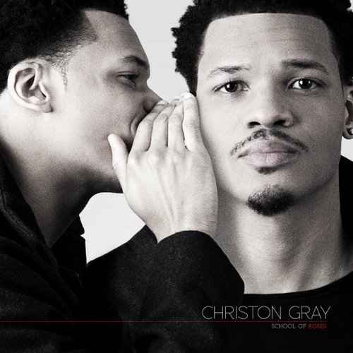 Christon Gray  “Making ‘School Of Roses’ Part II” [VIDEO]