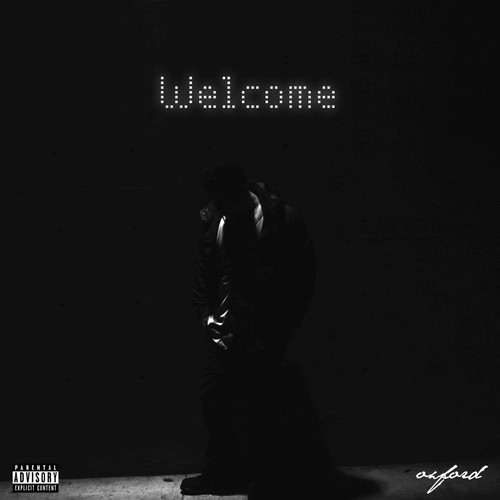 Oxford “Welcome” EP [DON’T SLEEP!]