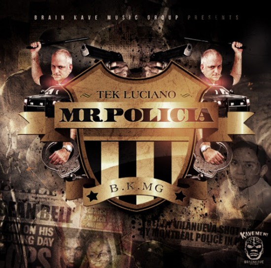 Tek Luciano “Mr. Policia” [VIDEO]