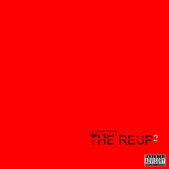 NatStar “The ReUp2” (Summer Edition) [DOPE!]