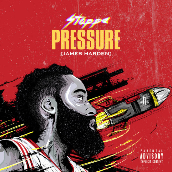 Stoppa “Pressure (James Harden)” [DOPE!]