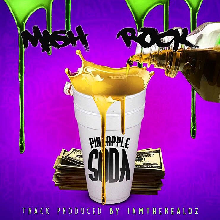 Music: Mash Rock “Pineapple Soda” – @Mashrock