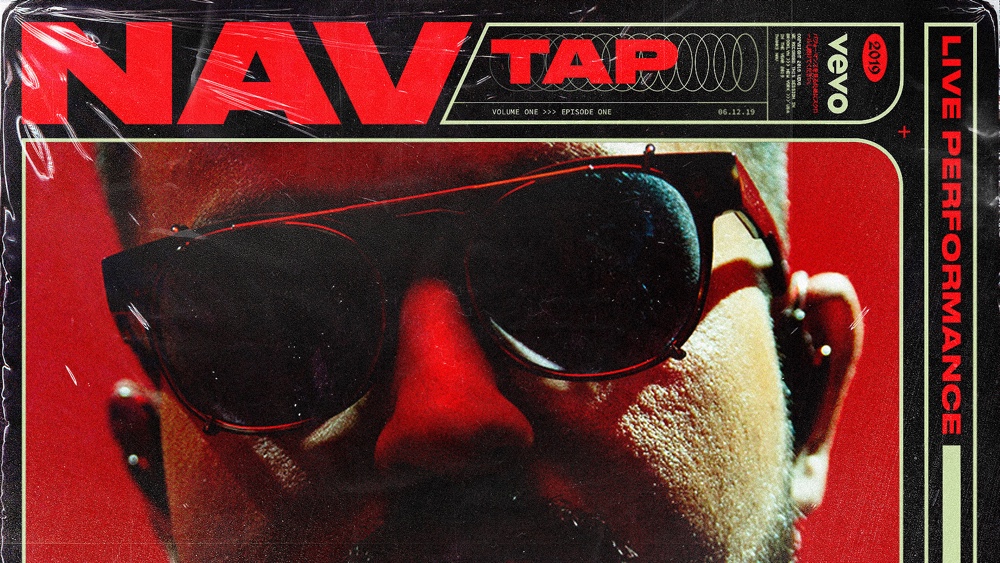 Vevo and Nav Release Live Performances of ‘Tap’ and ‘Ralo’