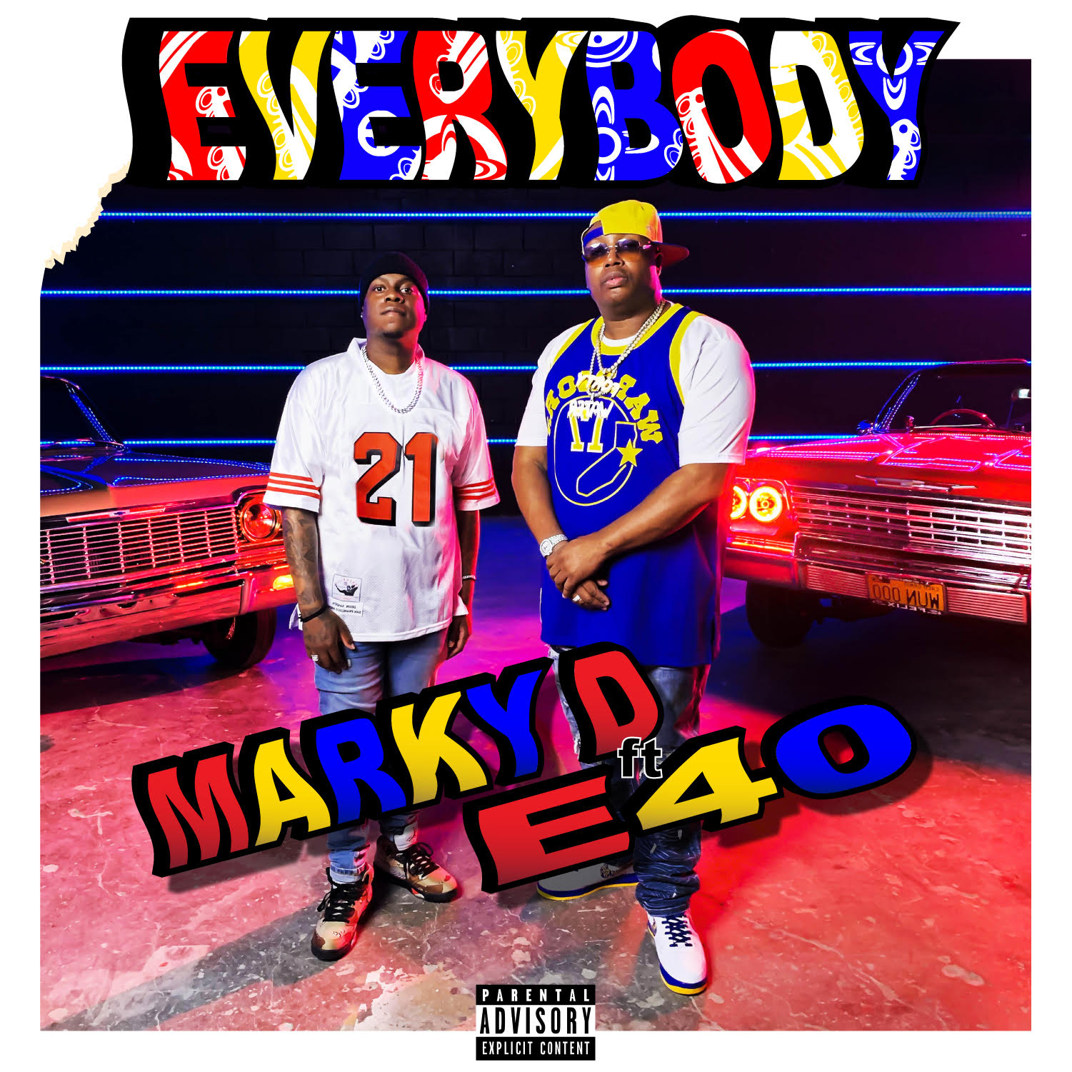 Marky D – â€œEverybodyâ€ Ft. E-40
